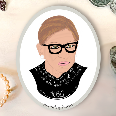 Neverending Stickers - Ruth Bader Ginsburg - Notorious RBG - Vinyl Sticker - 3.25x4 or magnet