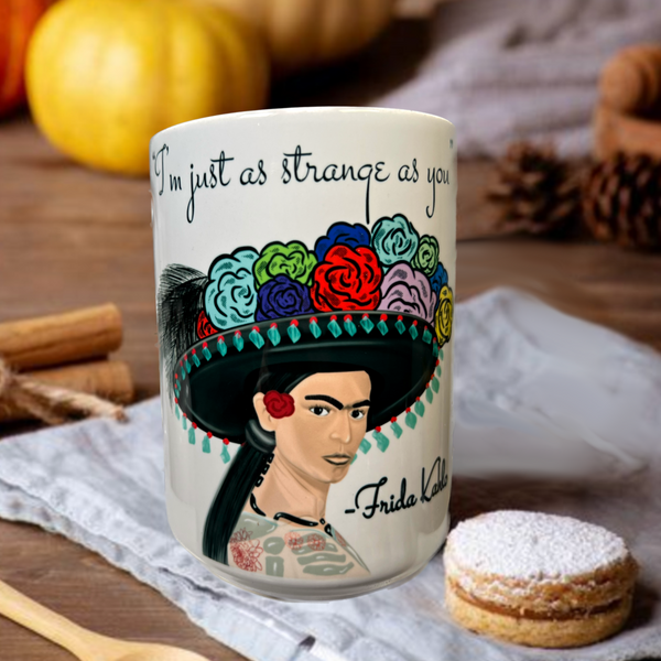 Neverending Stickers - 15oz Ceramic Coffee Mug - Frida Kahlo “I’m Just As Strange As You” - Dia De Los Muertos - Day Of The Dead