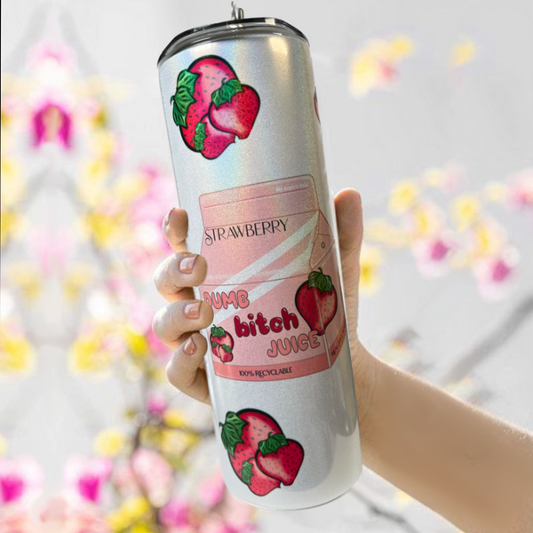 Neverending Stickers - 20oz Tumbler - Pink Strawberry - Dumb Bitch Juice - Kawaii - Iridescent Sparkle