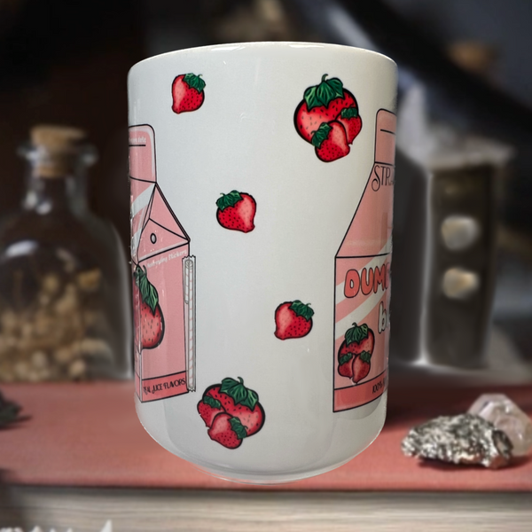 Neverending Stickers - 15oz Ceramic Coffee Mug - Pink Strawberry Dumb Bitch Juice - Kawaii