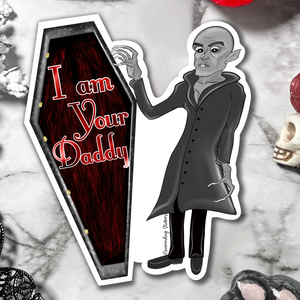 Neverending Stickers - Nosferatu Vampire - I Am Your Daddy -  Vinyl Sticker Or Magnet -3.75x2.5in