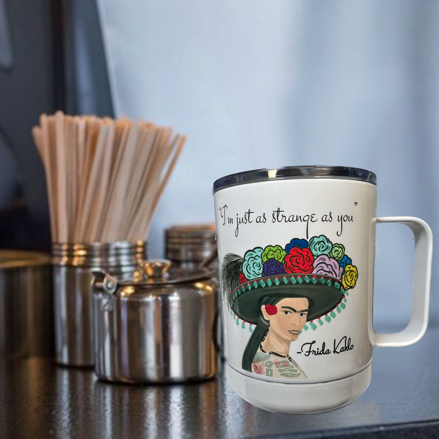 Neverending Stickers - 10oz Stainless Steal Coffee Cup - Frida Kahlo - “I’m Just As Strange As You”