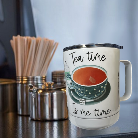 Neverending Stickers - 10oz Stainless Steal Coffee Cup - Tea Time Is Me Time